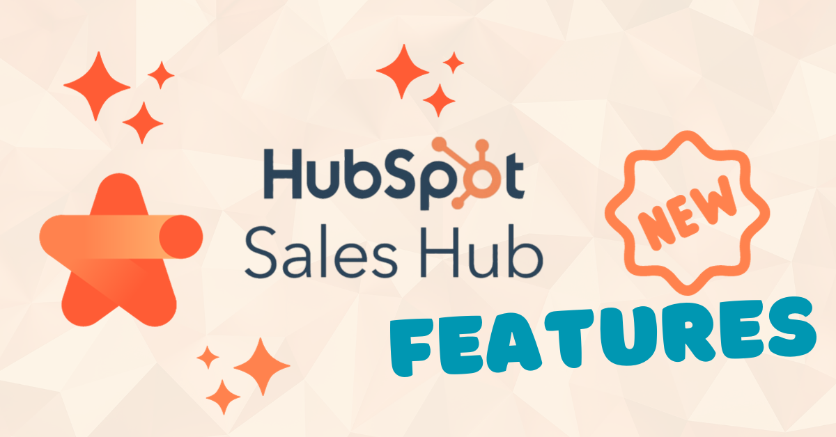 New Features stars and HubSpot Sales Hub logo